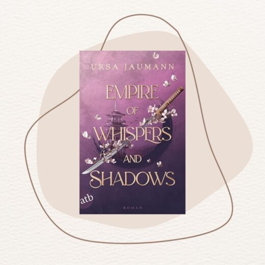 Cover Empire of Whispers and Shadows, Ursula Jaumann